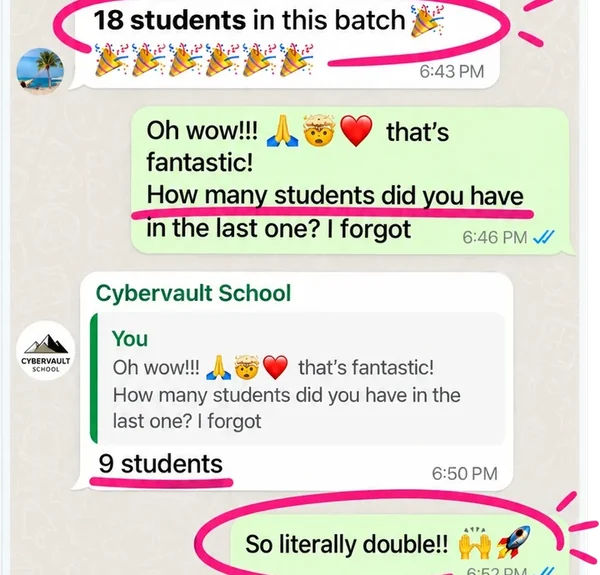 WhatsApp chat with the CyberVault team: 18 students in this batch, up from 9 in the last one. “So literally double!!”